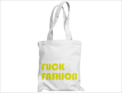 "Fuck Fashion" Shopper
